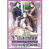 The Condemned Villainess Goes Back in Time and Aims to Become the Ultimate Villain (Light Novel) Vol. 1 - Bakufu Narayama The Condemned Villainess Goes Back in Time and Aims to Become the Ultimate Villain (Light Novel) Vol. 1 - Bakufu Narayama