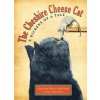 The Cheshire Cheese Cat (Carmen Agra Deedy,Randall Wright,Barry Moser)(Brožovaná) The Cheshire Cheese Cat (Carmen Agra Deedy,Randall Wright,Barry Moser)(Brožovaná)