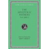 The Apostolic Fathers The Apostolic Fathers