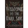 Welcome to the Dark Side Special Edition (Giana Darling)(Brožovaná) Welcome to the Dark Side Special Edition (Giana Darling)(Brožovaná)