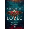 Nelítostný lovec - Kristen Ciccarelli Nelítostný lovec - Kristen Ciccarelli