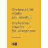 Orchestrální studie pro saxofon / Orchestral Studies for Saxophone - Jan Smolík Orchestrální studie pro saxofon / Orchestral Studies for Saxophone - Jan Smolík