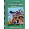 V korunách stromov - Hádanky pre bystré hlavičky - Karolína Ghirbaková V korunách stromov - Hádanky pre bystré hlavičky - Karolína Ghirbaková
