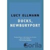 Ducks, Newburyport - Lucy Ellmann Ducks, Newburyport - Lucy Ellmann