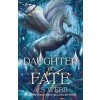 Daughter of Fate (A S Webb)(Pevná) Daughter of Fate (A S Webb)(Pevná)