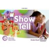Show and Tell, 2nd Edition 3 Students Book Pack - učebnica (Gabrielle Pritchard, Margaret Whitfield) Show and Tell, 2nd Edition 3 Students Book Pack - učebnica (Gabrielle Pritchard, Margaret Whitfield)