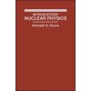 Introductory Nuclear Physics (WSE) (Kenneth Krane)(Pevná) Introductory Nuclear Physics (WSE) (Kenneth Krane)(Pevná)