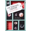 Victorians Undone (Kathryn Hughes)(Brožovaná) Victorians Undone (Kathryn Hughes)(Brožovaná)