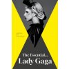 The Essential... Lady Gaga The Essential... Lady Gaga