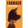 Farmaco (ALMUDENA SANCHEZ)(Brožovaná) Farmaco (ALMUDENA SANCHEZ)(Brožovaná)