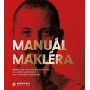Manuál makléra - Martin Čapo Manuál makléra - Martin Čapo