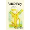 Večne je zelený - Pavel Vilikovský Večne je zelený - Pavel Vilikovský