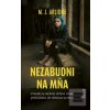 Nezabudni na mňa (M. J. Arlidge) Nezabudni na mňa (M. J. Arlidge)