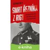 E-kniha Smrt řezníka z Rigy - Stephan Talty E-kniha Smrt řezníka z Rigy - Stephan Talty