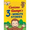 Curious George's 3-minute Stories (H. A. Rey)(Pevná) Curious George's 3-minute Stories (H. A. Rey)(Pevná)