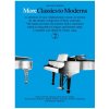 More Classics To Moderns 2 klasické skladby pre klavír More Classics To Moderns 2 klasické skladby pre klavír