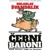 Černí baroni, 4. vydání Černí baroni, 4. vydání