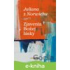 E-kniha Juliana z Norwichu: Zjavenia Božej lásky E-kniha Juliana z Norwichu: Zjavenia Božej lásky
