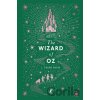 The Wizard of Oz - L. Frank Baum The Wizard of Oz - L. Frank Baum