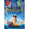 Malá mořská víla 2 Návrat do moře DVD Malá mořská víla 2 Návrat do moře DVD