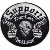 Moto nášivka Support your local Outlaw 9 cm x 8 cm Moto nášivka Support your local Outlaw 9 cm x 8 cm