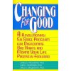 Changing for Good (James Prochaska)(Brožovaná) Changing for Good (James Prochaska)(Brožovaná)