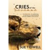 Cries of the Savanna (Sue Tidwell)(Brožovaná) Cries of the Savanna (Sue Tidwell)(Brožovaná)