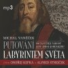 Putování labyrintem světa aneb Pocta J.A. Komenskému Putování labyrintem světa aneb Pocta J.A. Komenskému