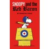 Peanuts: Snoopy and the Red Baron Peanuts: Snoopy and the Red Baron