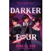 Darker By Four (June CL Tan)(Brožovaná) Darker By Four (June CL Tan)(Brožovaná)