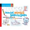 Drawing Animals Shape by Shape (Christopher Hart)(Brožovaná) Drawing Animals Shape by Shape (Christopher Hart)(Brožovaná)
