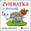 Zvieratká v prírode Zvieratká v prírode
