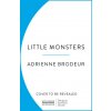 Little Monsters Little Monsters