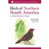 Birds of Northern South America: An Identification Guide Birds of Northern South America: An Identification Guide