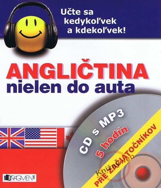 Angličtina nielen do auta CD s MP3 pre začiatočníkov