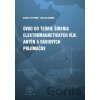Úvod do teórie šírenia elektromagnetických vĺn, antén a rádiových prijímačov Úvod do teórie šírenia elektromagnetických vĺn, antén a rádiových prijímačov