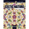 Creative Haven Deluxe Edition Celtic Nature Designs Coloring Book Creative Haven Deluxe Edition Celtic Nature Designs Coloring Book