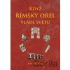 Když římský orel vládl světu - Jan Hrdina Když římský orel vládl světu - Jan Hrdina