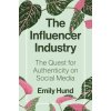 Influencer Industry (Emily Hund)(Pevná) Influencer Industry (Emily Hund)(Pevná)