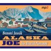 ALASKA JOE - Benoni Jassik ALASKA JOE - Benoni Jassik