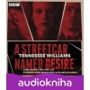 A Streetcar Named Desire - Tennessee Williams A Streetcar Named Desire - Tennessee Williams