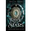 Dark Stars (Megan Derr)(Brožovaná) Dark Stars (Megan Derr)(Brožovaná)