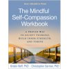 Mindful Self-Compassion Workbook (Neff,Kristin (Kristin Neff,PhD,Department of Educational Psychology,University of Texas at Austin),Germer,Christopher (Christopher Germer,PhD)(Brožovaná) Mindful Self-Compassion Workbook (Neff,Kristin (Kristin Neff,PhD,Department of Educational Psychology,University of Texas at Austin),Germer,Christopher (Christopher Germer,PhD)(Brožovaná)