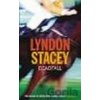 Deadfall - LYNDON STACEY Deadfall - LYNDON STACEY