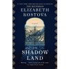 Shadow Land Shadow Land