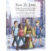 San Zi Jing - Three Character Classic in Chinese and English (Jeff Pepper)(Brožovaná) San Zi Jing - Three Character Classic in Chinese and English (Jeff Pepper)(Brožovaná)