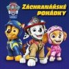 Tlapková patrola - Záchranářské pohádky - Kolektiv Tlapková patrola - Záchranářské pohádky - Kolektiv
