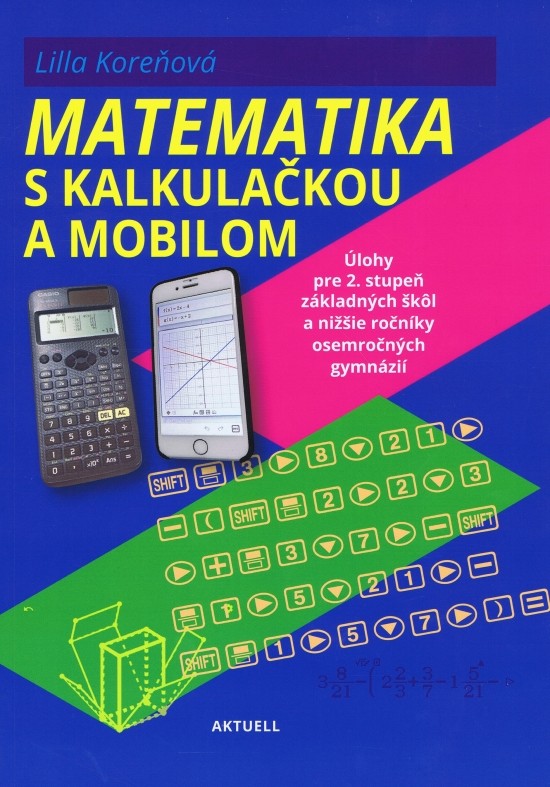 Matematika s mobilom a kalkulačkou