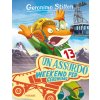 Un assurdo weekend per Geronimo (Geronimo Stilton)(Brožovaná) Un assurdo weekend per Geronimo (Geronimo Stilton)(Brožovaná)