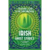 Irish Ghost Stories Irish Ghost Stories